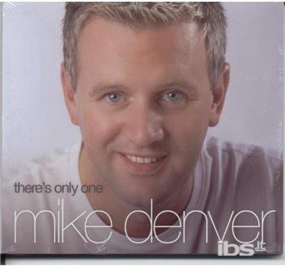 Cover for Mike Denver · ThereS Only One Mike Denver (CD) (2014)