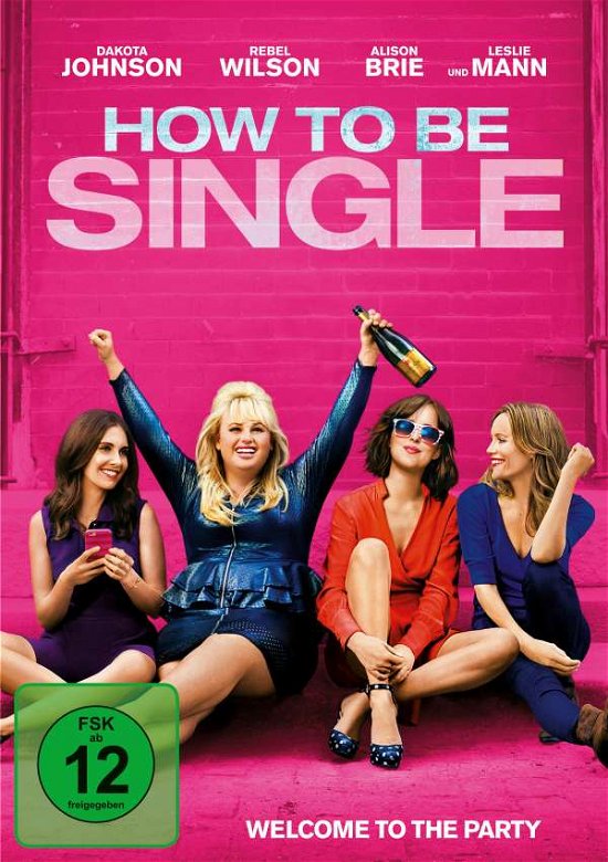 Cover for Dakota Johnson,rebel Wilson,damon Wayans,jr. · How to Be Single (DVD) (2016)