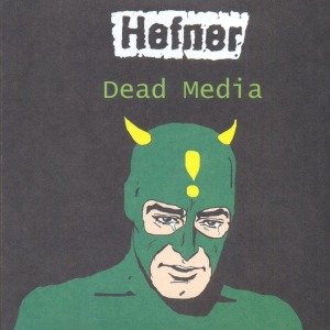 Cover for Hefner · Dead Media (CD) (2011)