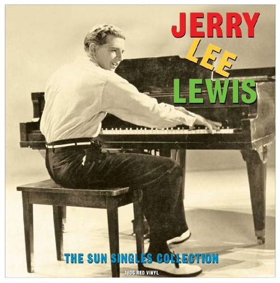 Sun Singles (Red Vinyl) - Jerry Lee Lewis - Music - NOT NOW MUSIC - 5060348582359 - January 13, 2017