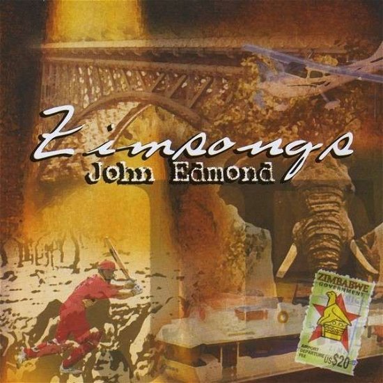 Cover for John Edmond · Zimsongs (CD) (2011)
