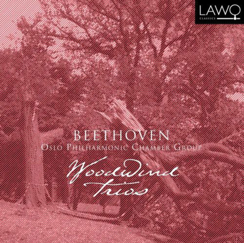 Woodwind Trios - Ludwig Van Beethoven - Musiikki - LAWO - 7090020180359 - torstai 1. marraskuuta 2012