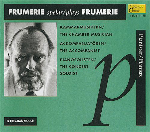 Cover for Gunnar De Frumerie · Plays De Frumerie (CD) (2009)