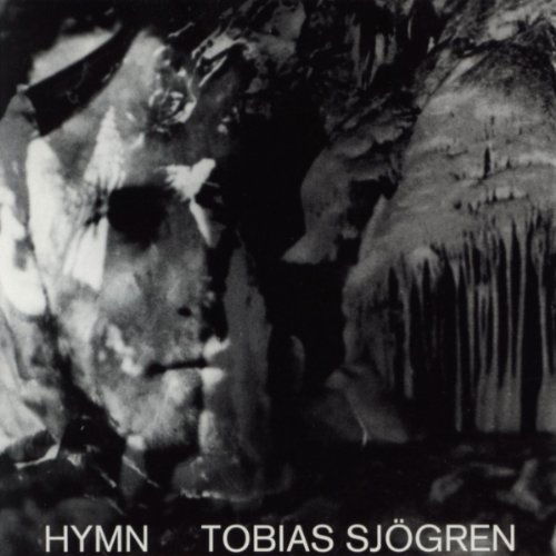 Hymn - Tobias Sjogren - Muziek - IMOGENA - 7393808100359 - 6 januari 2017