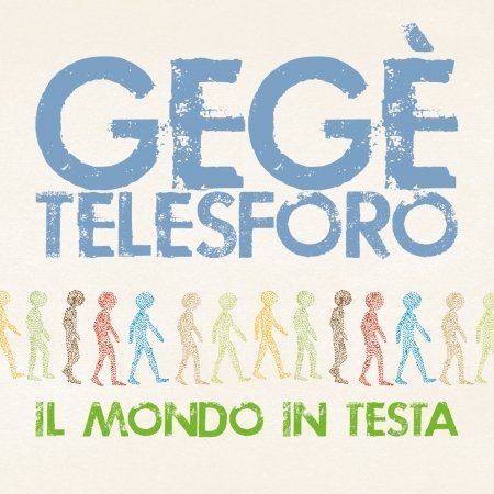 Cover for Gege Telesforo · Il Mondo in Testa (CD) (2020)