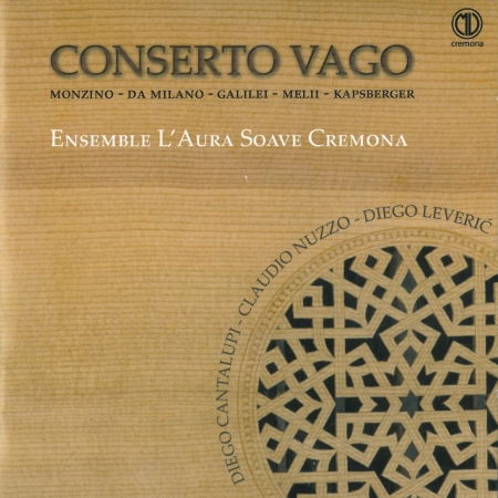 Conserto Vago - Anonimo / Galilei / Ensemble L'aura Soave - Muzyka - MVC - 8032632230359 - 10 sierpnia 2016