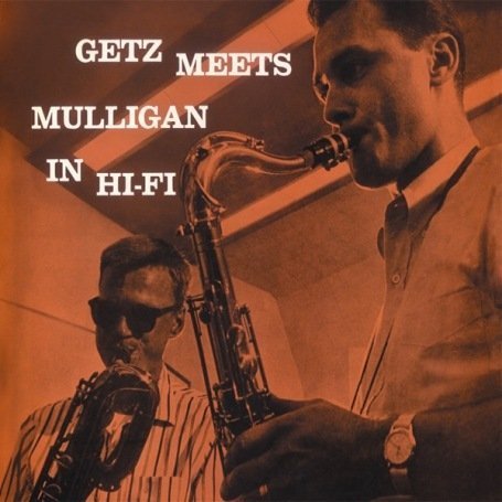 Cover for Getz,stan / Mulligan,gerry · Getz Meets Mulligan in Hi-fi (CD) (2016)