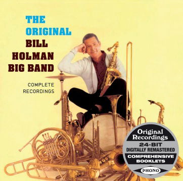 Cover for Bill -Big Band- Holman · Complete Recordings (CD) (2015)