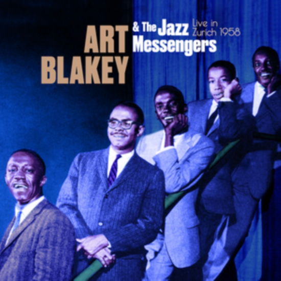 Live In Zurich 1958 - Art Blakey & the Jazz Messengers - Muziek - FINGERPOPPIN - 8436563185359 - 23 februari 2024