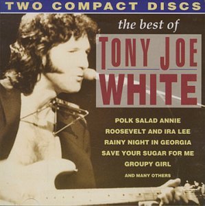 Cover for Tony Joe White · The Best of Tony Joe White (CD) (2008)