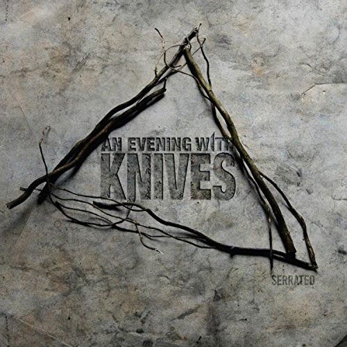 Cover for An Evening with Knives · Serrated (LP) (2018)