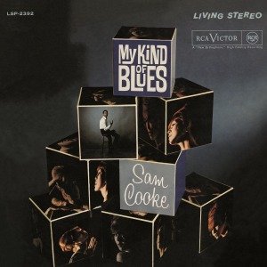 Sam Cooke-my Kind of Blues - LP - Musiikki - MOV - 8718469530359 - torstai 24. toukokuuta 2012