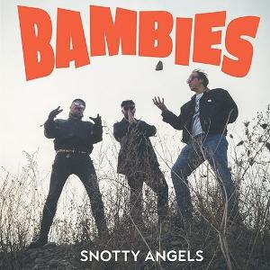 Cover for Bambies · Snotty Angels (LP) (2024)