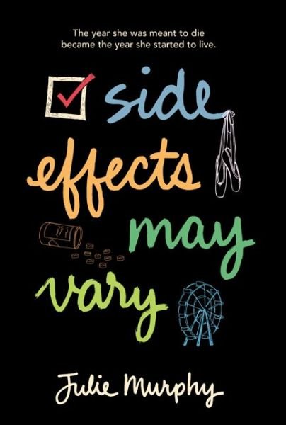 Cover for Julie Murphy · Side Effects May Vary (Hardcover bog) (2014)
