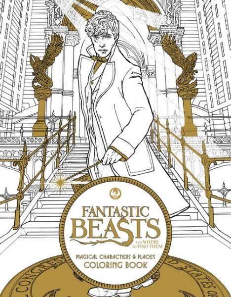 Cover for HarperCollins Publishers · Fantastic Beasts and Where to Find Them: Magical Characters and Places Coloring Book - Fantastic Beasts movie tie-in books (Paperback Book) (2016)