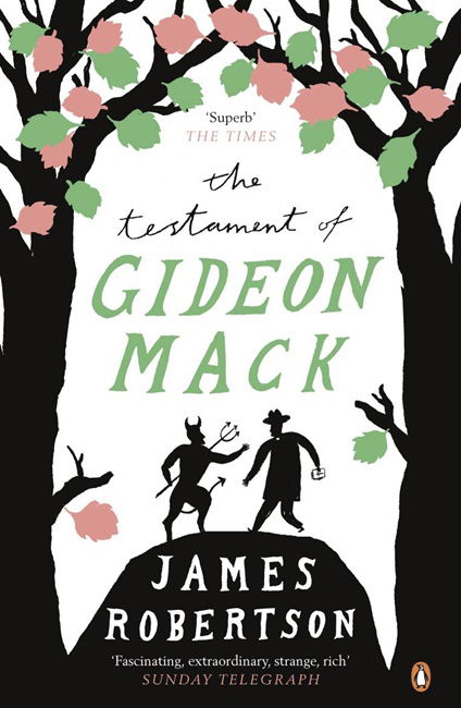 The Testament of Gideon Mack - James Robertson - Books - Penguin Books Ltd - 9780141023359 - January 18, 2007