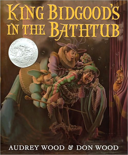 King Bidgood's in the Bathtub - Audrey Wood - Książki - Houghton Mifflin Harcourt Publishing Com - 9780152054359 - 13 września 2010