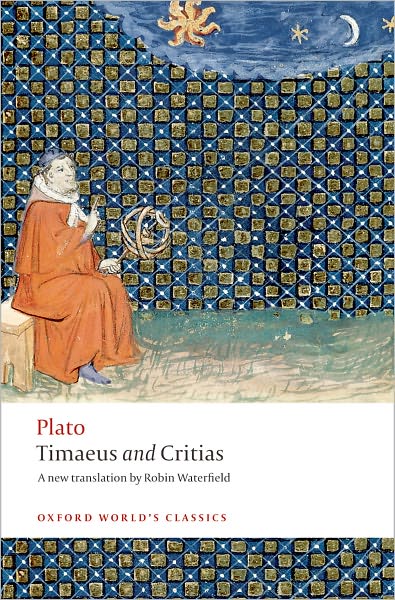 Timaeus and Critias - Oxford World's Classics - Plato - Books - Oxford University Press - 9780192807359 - November 13, 2008