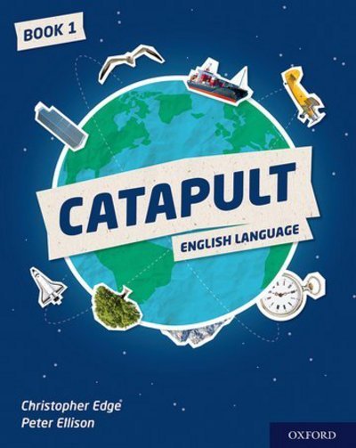 Cover for Christopher Edge · Catapult: Student Book 1 - Catapult (Pocketbok) (2018)
