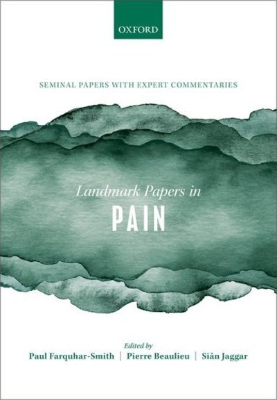 Cover for Landmark Papers in Pain: Seminal Papers in Pain with Expert Commentaries - Landmark Papers In (Paperback Bog) (2018)