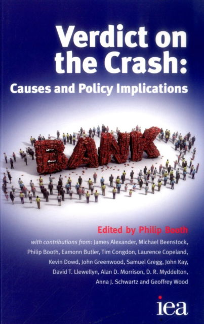 Cover for Philip Booth · Verdict on the Crash: Causes and Policy Implications (Paperback Book) (2009)