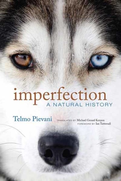 Cover for Telmo Pievani · Imperfection: A Natural History (Paperback Book) (2024)