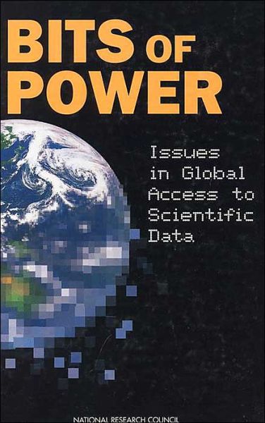 Cover for National Research Council · Bits of Power: Issues in Global Access to Scientific Data (Hardcover Book) (1997)