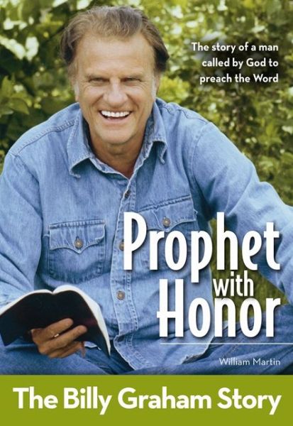 Cover for William C. Martin · Prophet With Honor, Kids Edition: The Billy Graham Story - ZonderKidz Biography (Paperback Book) [Kids edition] (2013)