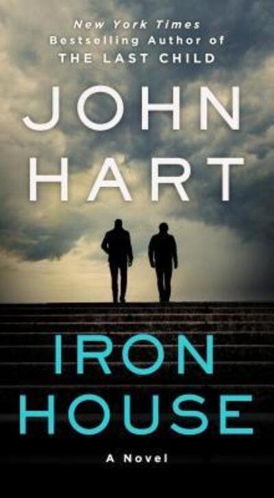 Cover for John Hart · Iron House: A Novel (Taschenbuch) (2019)