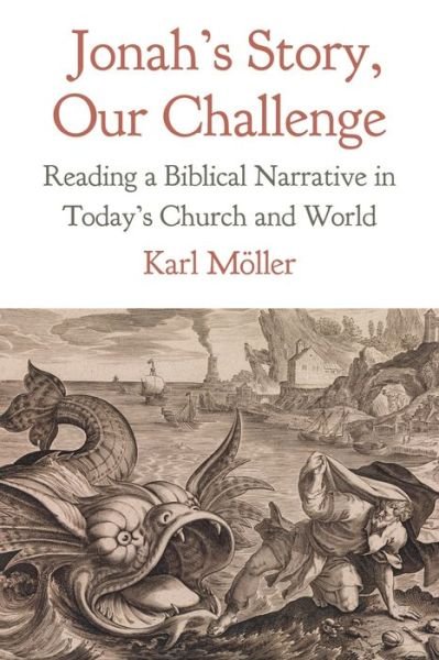 Cover for Karl Möller · Jonah's Story, Our Challenge (Book) (2023)