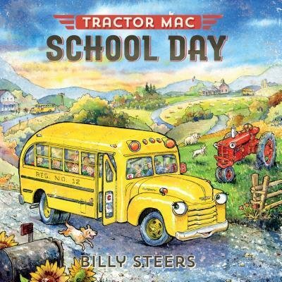 Cover for Billy Steers · Tractor Mac School Day - Tractor Mac (Hardcover Book) (2018)