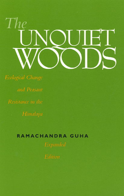 Cover for Ramachandra Guha · The Unquiet Woods: Ecological Change and Peasant Resistance in the Himalaya (Pocketbok) [Rev edition] (2000)