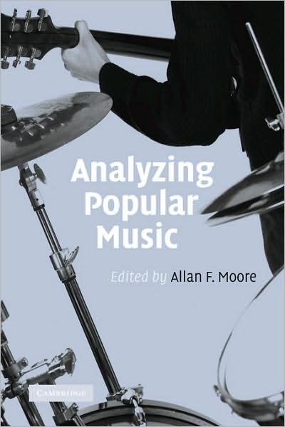 Cover for Moore, Allan F, Professor · Analyzing Popular Music (Paperback Book) (2009)