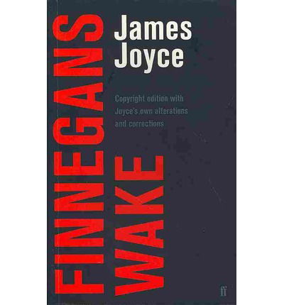 Finnegans Wake - James Joyce - Kirjat - Faber & Faber - 9780571217359 - maanantai 4. marraskuuta 2002