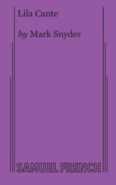 Cover for Snyder, Mark (University of Minnesota) · Lila Cante (Paperback Bog) (2016)
