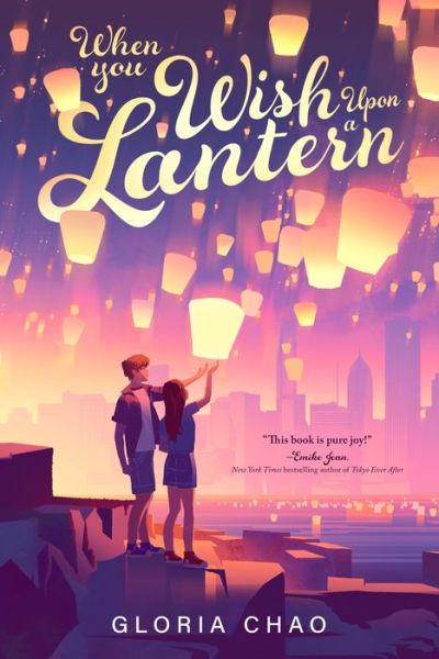 Cover for Gloria Chao · When You Wish Upon a Lantern (Inbunden Bok) (2023)