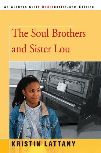 Cover for Kristin Hunter · The Soul Brothers and Sister Lou (Hardcover Book) (2005)