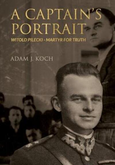 Cover for Adam J Koch · A Captain's Portrait (Hardcover Book) (2018)