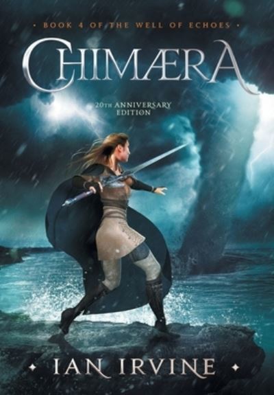 Cover for Ian Irvine · Chimaera (Hardcover Book) (2018)