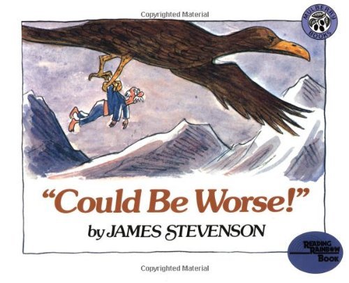 Cover for James Stevenson · &quot;Could Be Worse!&quot; (Paperback Book) [Reissue edition] (1987)
