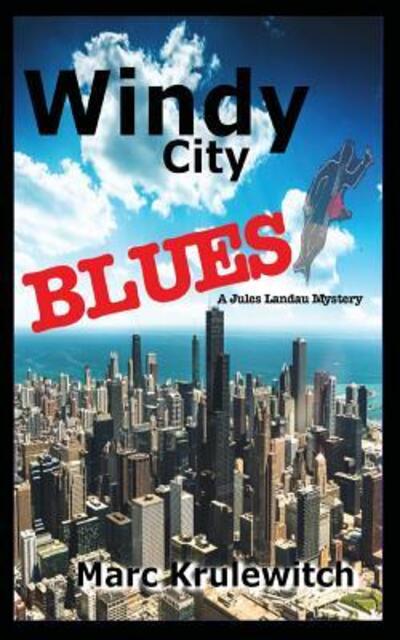 Cover for Marc Krulewitch · Windy City Blues (Paperback Book) (2018)