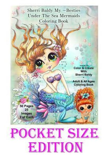 Cover for Sherri Ann Baldy · Sherri Baldy My-Besties Under the Sea Pocket size Coloring Book (Paperback Book) (2016)