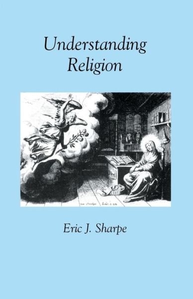Cover for Eric J. Sharpe · Understanding Religion - Study in Theology (Paperback Book) (1997)