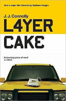 Cover for J. J. Connolly · Layer Cake (Paperback Book) [New edition] (2004)