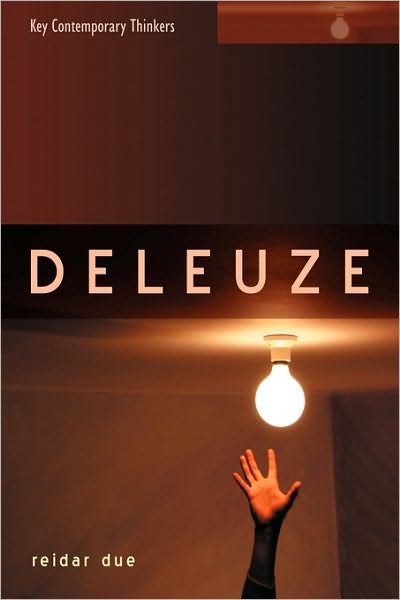 Cover for Due, Reidar Andreas (Magdalen College, Oxford) · Deleuze - Key Contemporary Thinkers (Paperback Book) (2006)
