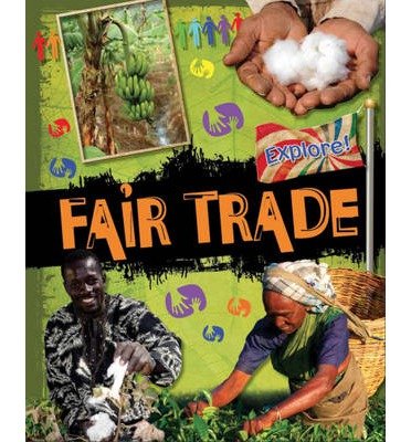Cover for Jillian Powell · Explore!: Fair Trade - Explore! (Pocketbok) (2014)