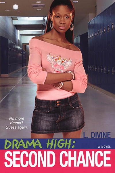 Cover for L. Divine · Second Chance - Drama High S. (Paperback Book) (2006)