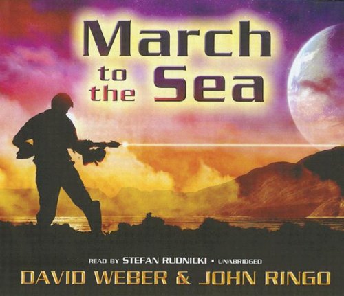 March to the Sea (March Upcountry) - John Ringo - Audio Book - Blackstone Audio Inc. - 9780786163359 - August 1, 2006