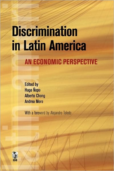 Cover for World Bank Group · Discrimination in Latin America: an Economic Perspective (Taschenbuch) (2009)