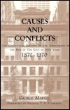 Cover for George Martin · Causes and Conflicts: The Centennial History of the Association of the Bar of NYC (Inbunden Bok) [2 Rev edition] (1997)
